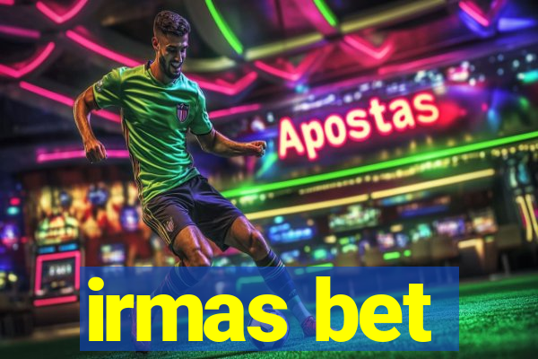 irmas bet